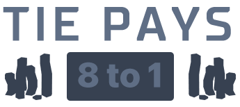 Tie Pays 8 to 1
